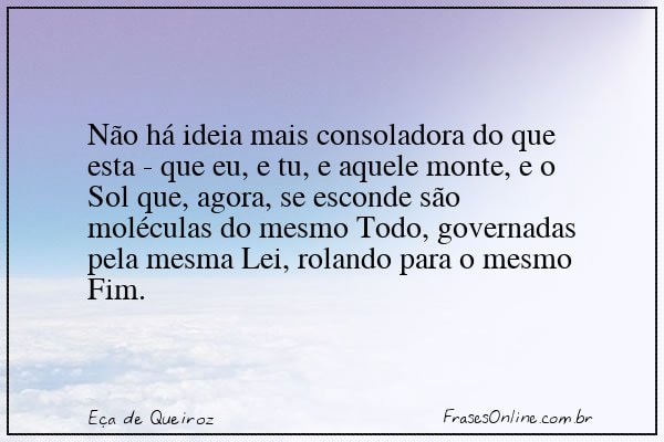 Frase de Eça de Queiroz