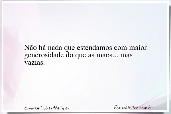 Frase de Emanuel Wertheimer