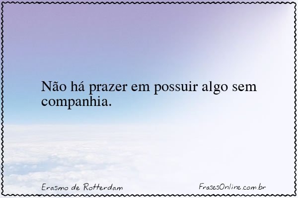 Frase de Erasmo de Rotterdam