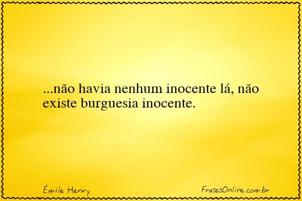 Frase de Émile Henry