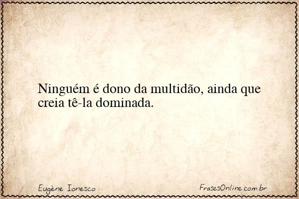 Frase de Eugène Ionesco