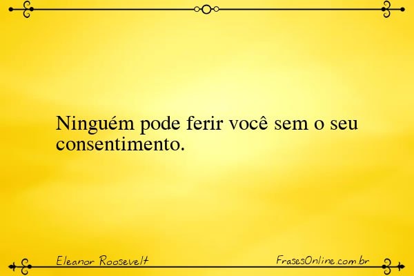 Frase de Eleanor Roosevelt