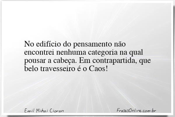 Frase de Emil Mihai Cioran