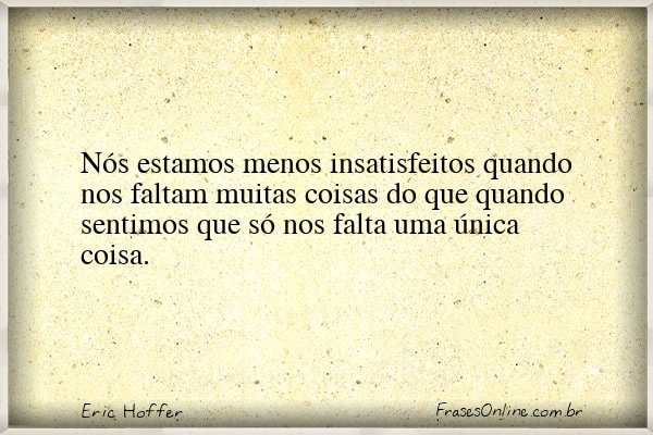 Frase de Eric Hoffer