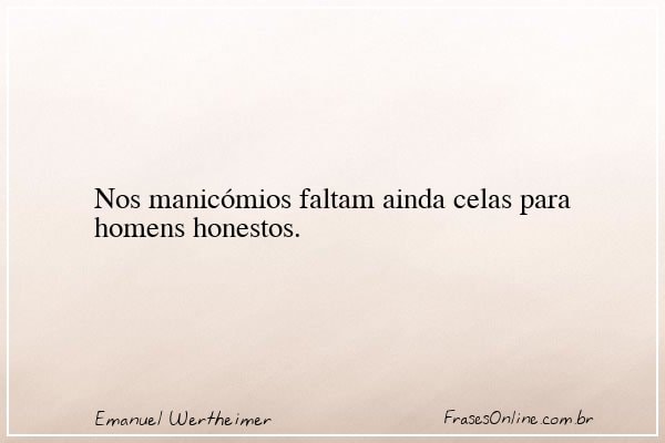 Frase de Emanuel Wertheimer