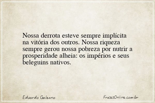 Frase de Eduardo Galeano