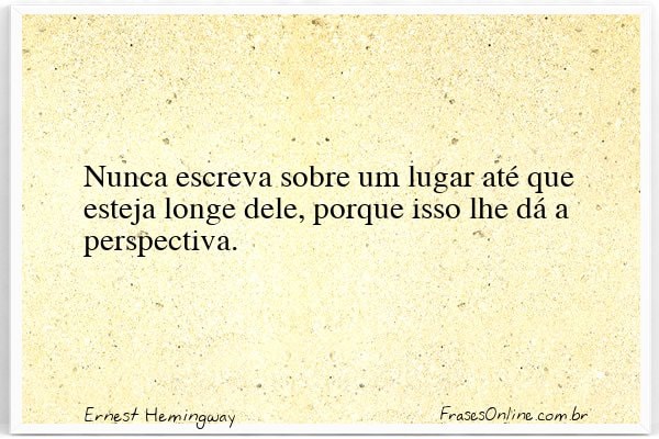 Frase de Ernest Hemingway