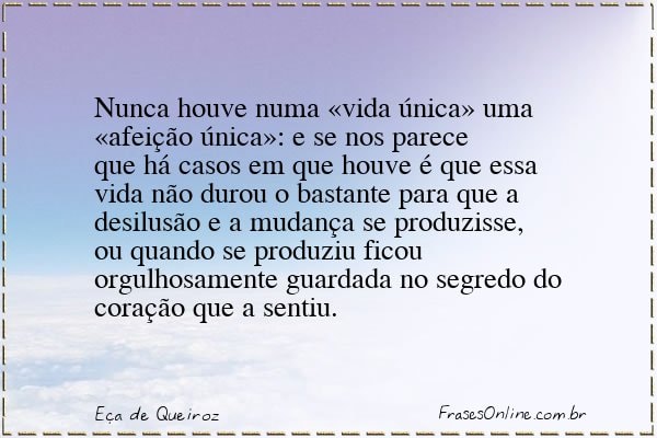 Frase de Eça de Queiroz