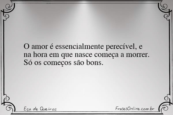 Frase de Eça de Queiroz