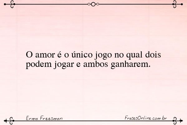 Frase de Erma Freesman