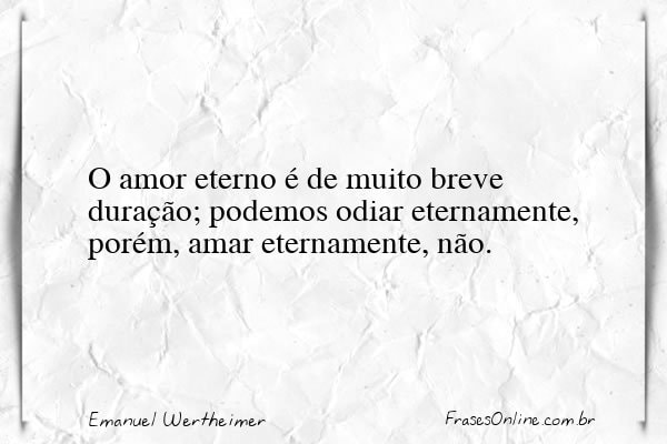 Frase de Emanuel Wertheimer