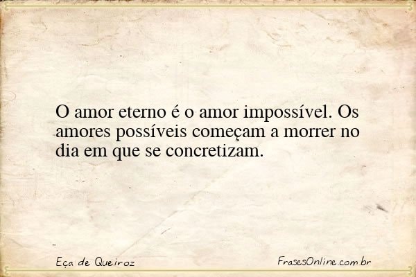Frase de Eça de Queiroz