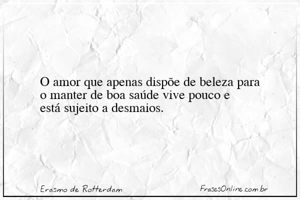 Frase de Erasmo de Rotterdam