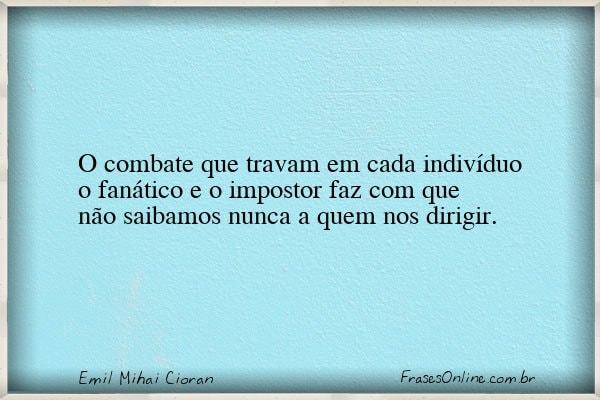 Frase de Emil Mihai Cioran