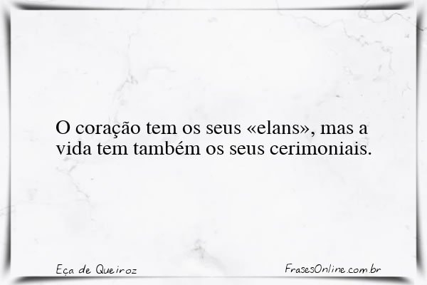 Frase de Eça de Queiroz
