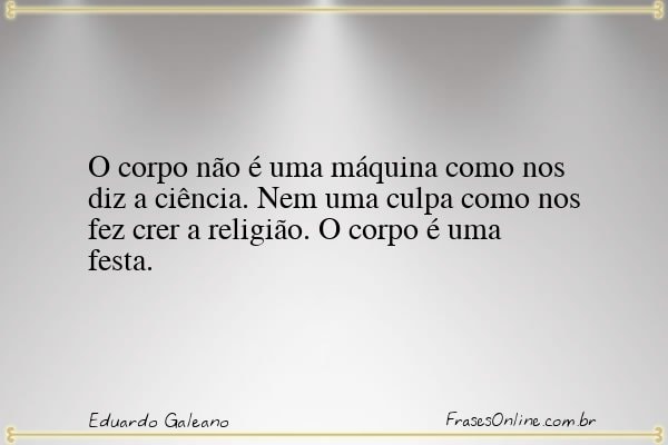 Frase de Eduardo Galeano
