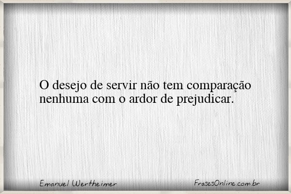 Frase de Emanuel Wertheimer