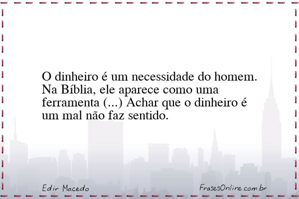 Frase de Edir Macedo