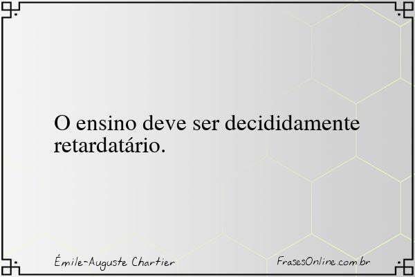 Frase de Émile-Auguste Chartier