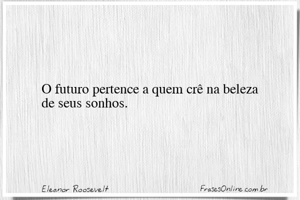 Frase de Eleanor Roosevelt