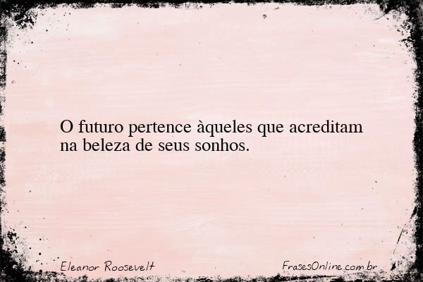 Frase de Eleanor Roosevelt