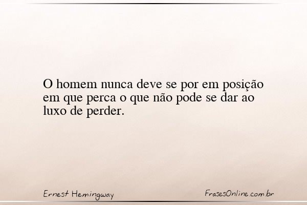 Frase de Ernest Hemingway