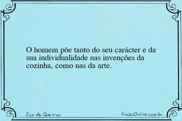 Frase de Eça de Queiroz