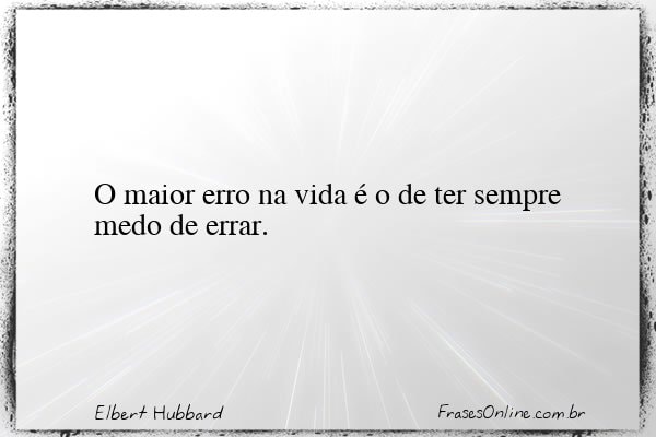 Frase de Elbert Hubbard
