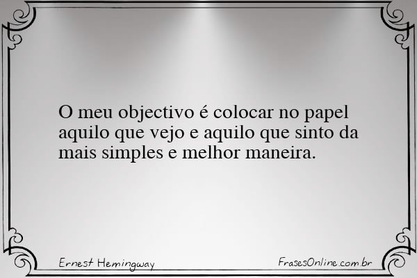 Frase de Ernest Hemingway