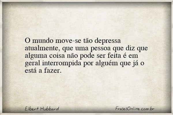 Frase de Elbert Hubbard