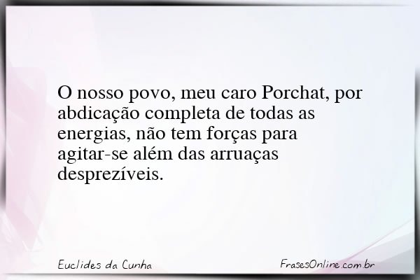 Frase de Euclides da Cunha