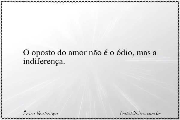 Frase de Érico Veríssimo