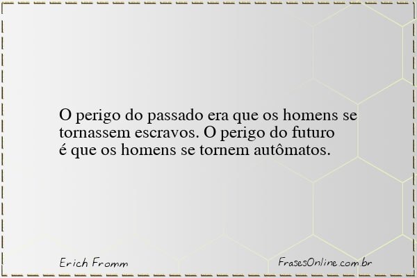 Frase de Erich Fromm