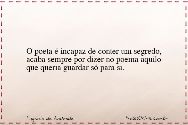 Frase de Eugénio de Andrade