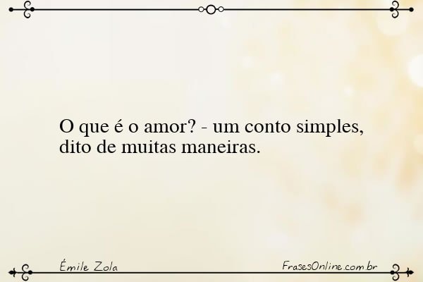 Frase de Émile Zola