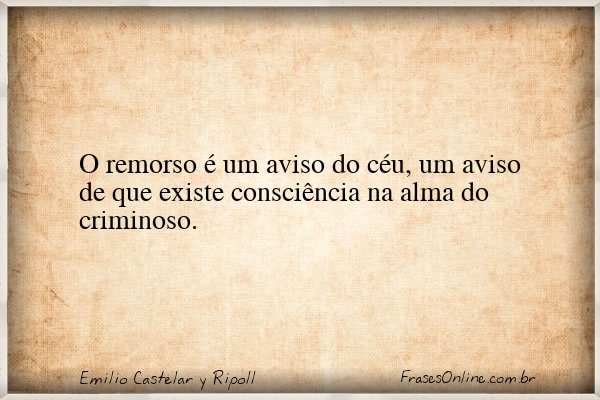 Frase de Emilio Castelar y Ripoll