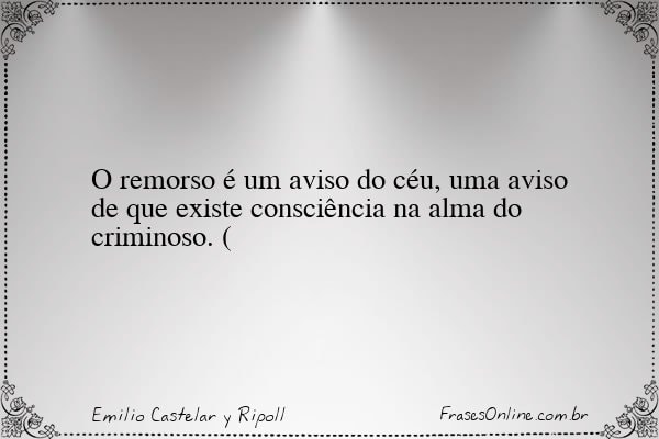 Frase de Emilio Castelar y Ripoll