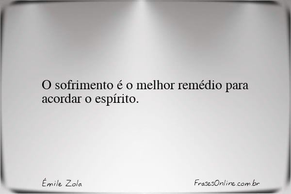 Frase de Émile Zola