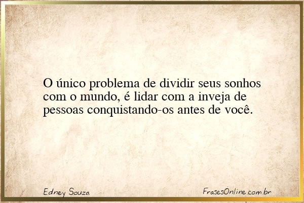 Frase de Edney Souza