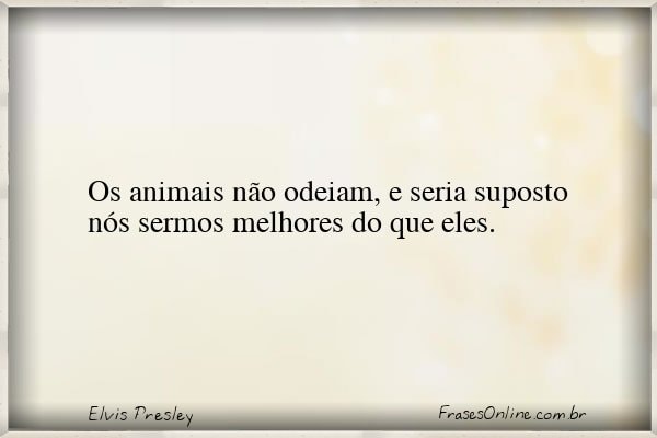Frase de Elvis Presley