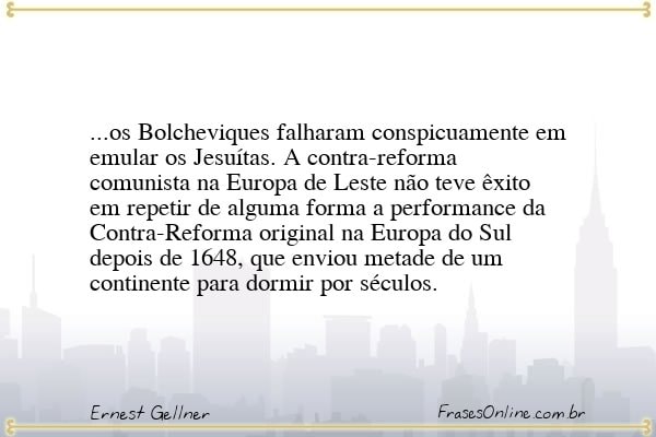 Frase de Ernest Gellner