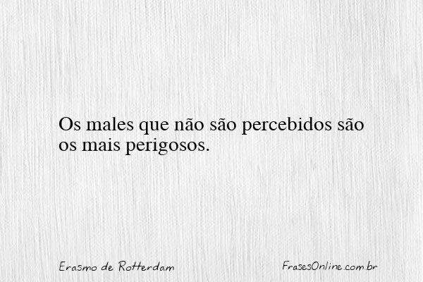 Frase de Erasmo de Rotterdam