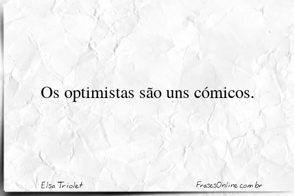 Frase de Elsa Triolet