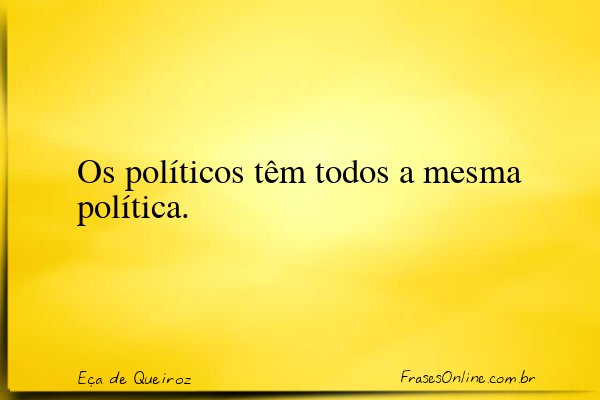 Frase de Eça de Queiroz