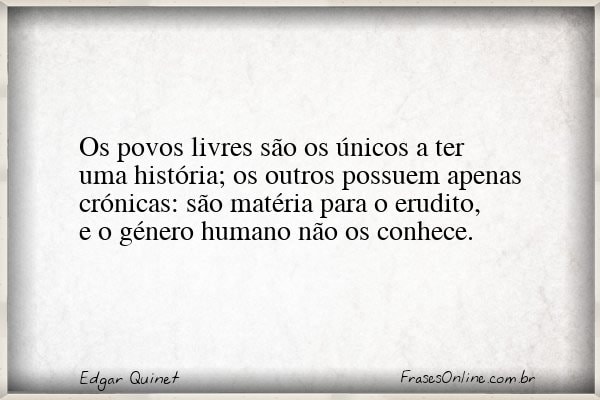 Frase de Edgar Quinet