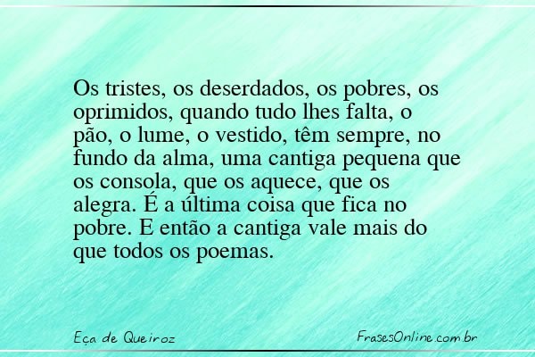 Frase de Eça de Queiroz