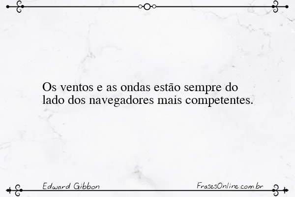 Frase de Edward Gibbon