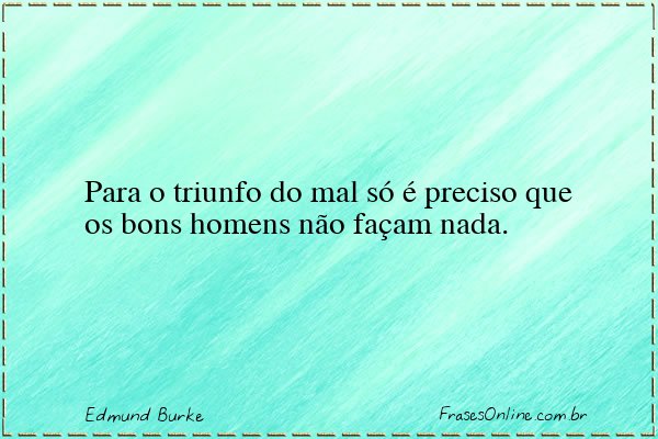 Frase de Edmund Burke