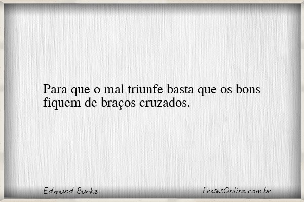 Frase de Edmund Burke