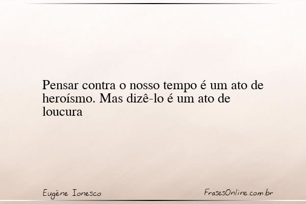 Frase de Eugène Ionesco